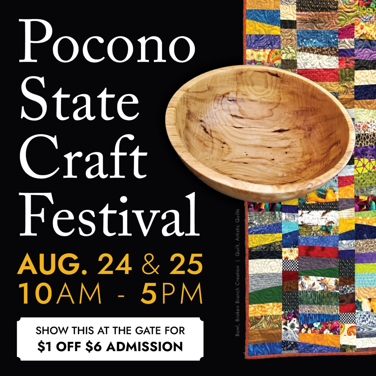 37th Annual Pocono State Craft Festival | August 24-25, 2024 | Coupon: Show at the Gate for $1 off $6 Admission