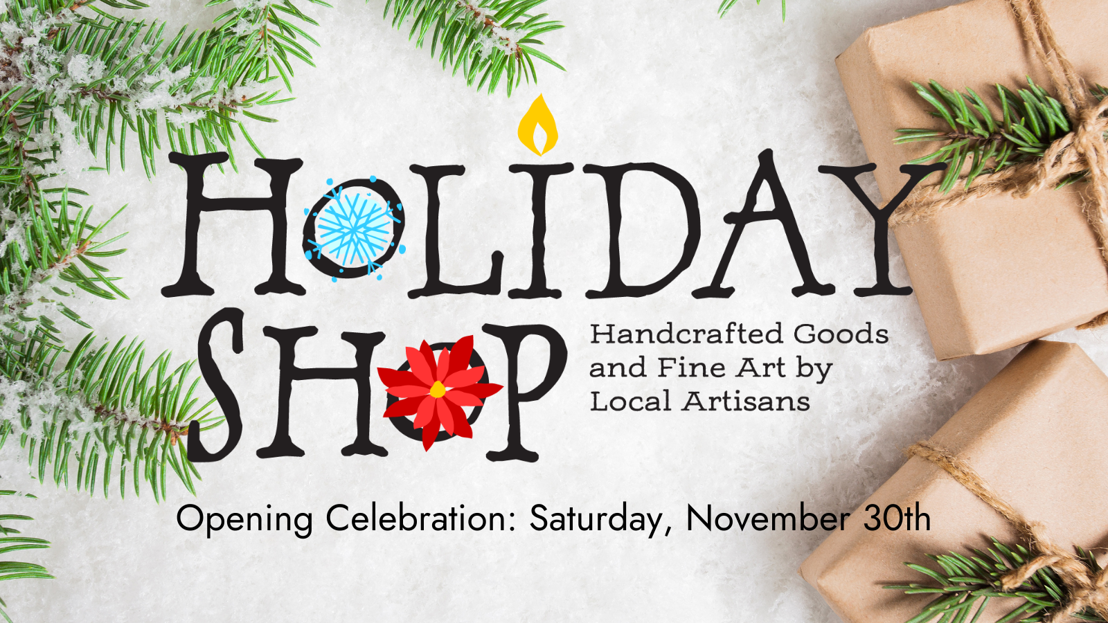 Holiday Shop | Handcrafted Goods and Fine Art by Local Artisans