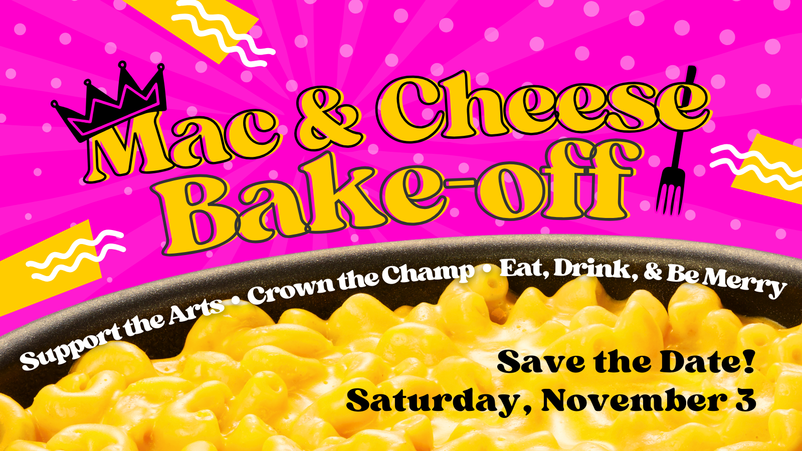 Mac & Cheese Bake-off | November 3, 2024