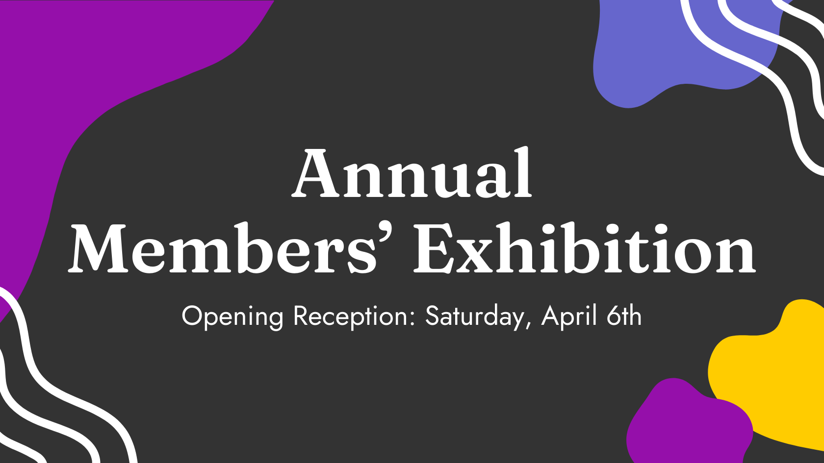 Annual Members Exhibition 2024