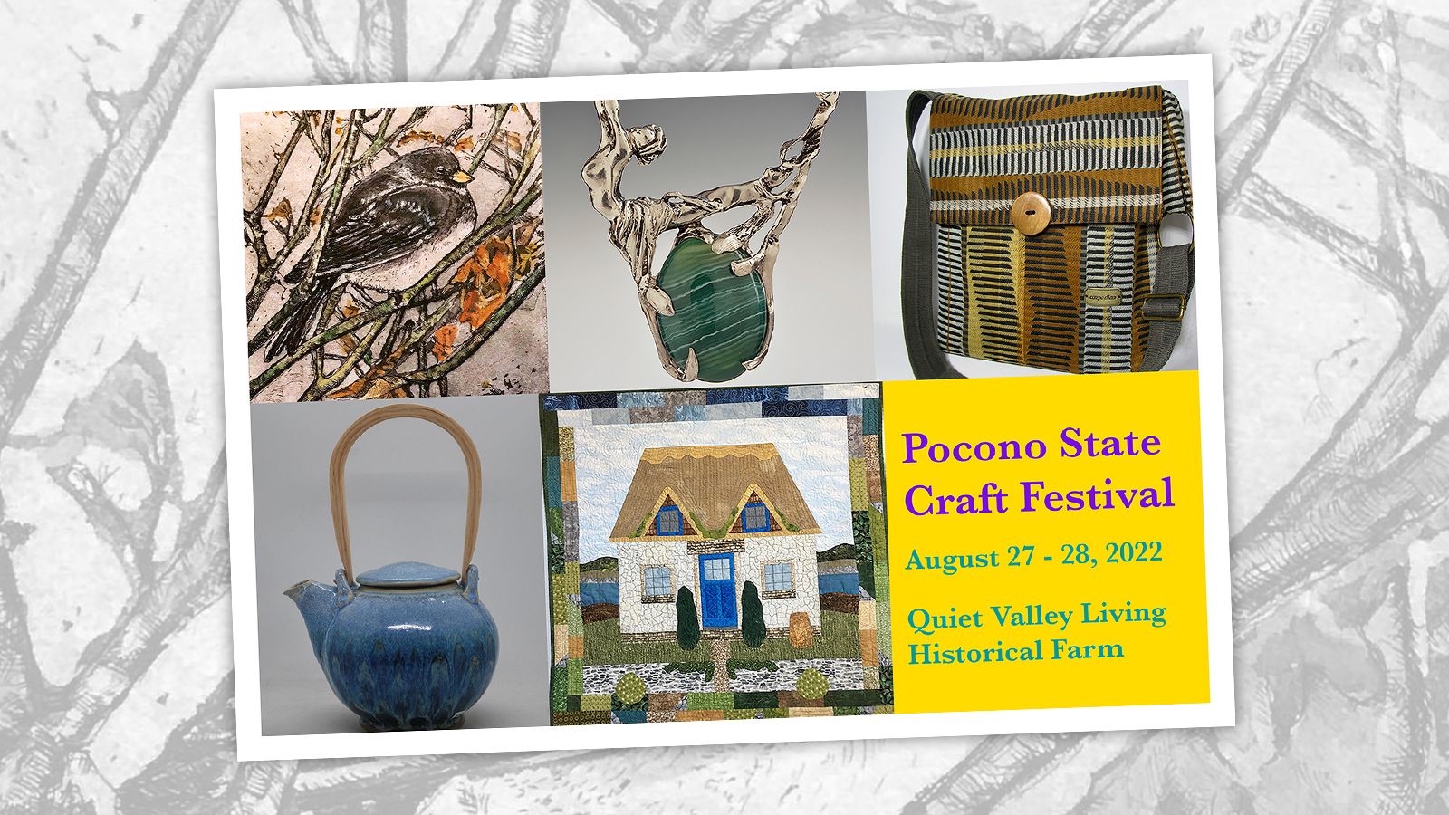 Pocono State Craft Festival / August 27-28 at Quiet Valley Living Historical Farm